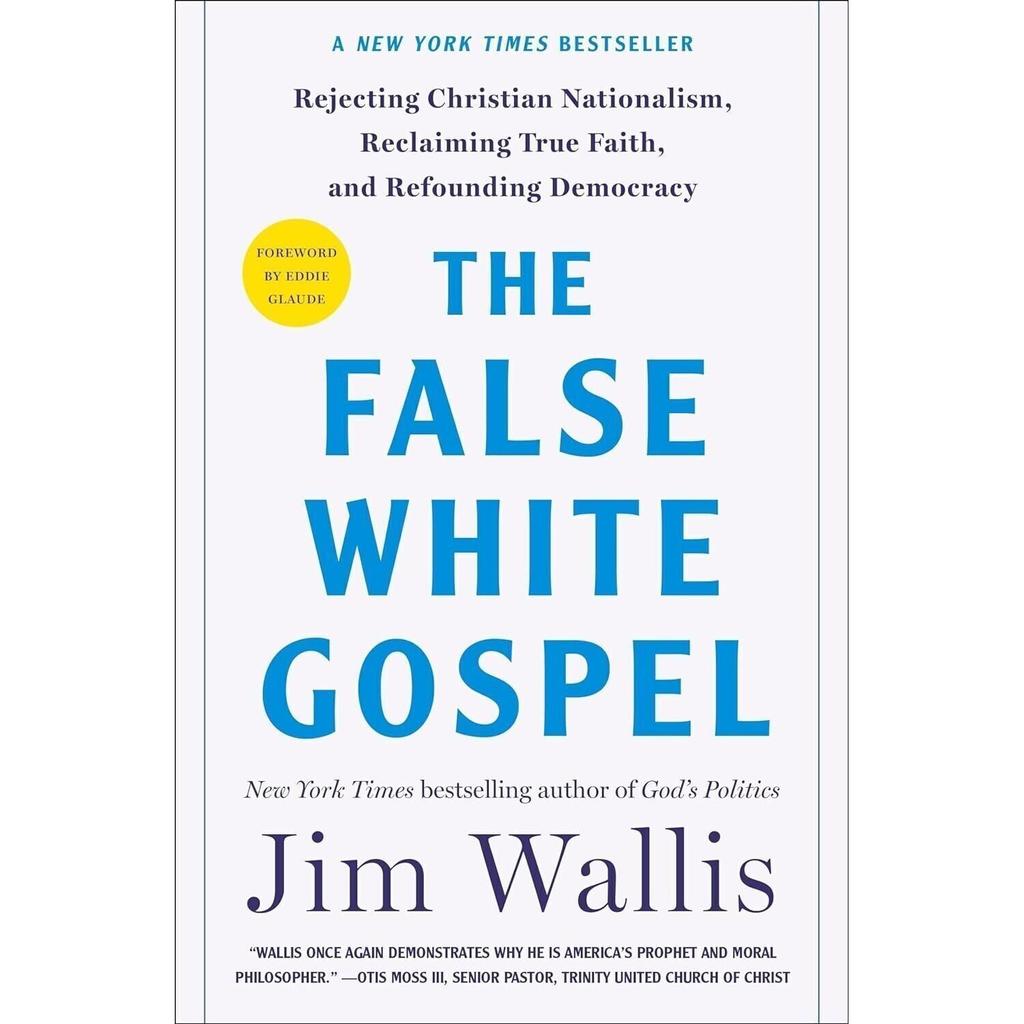 The False White Gospel Rejecting Christian Democracy Hardcover UKN1255