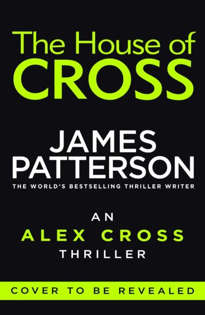 Kniha The House of Cross : (Alex Cross 32)