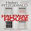 Halfway House by Helen FitzGerald Paperback Book 9781914585708