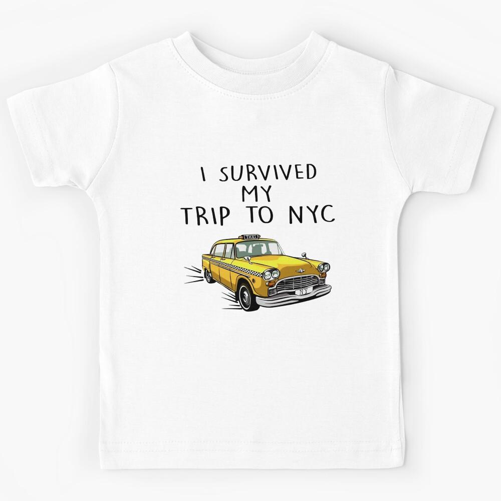 I Survived My Trip To NYC Kids T-Shirt 160