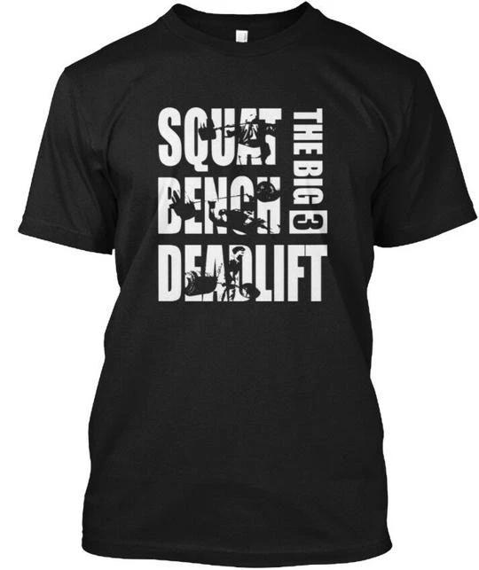 Powerlifting - Squat Bench Deadlift The Big TTshirt XL