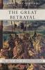 Libro The Great Betrayal : The Great Siege of Constantinople