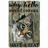 Funny Black Cat Vintage Tin Sign Remember to Wipe Metal Poster Cat Retro Plate Hello Sweet Cheeks Bathroom Decor for Bar Cafe