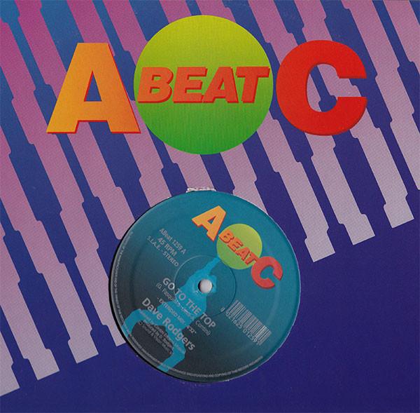 12inch Record DAVE RODGERS - Go To The Top / Kingdom Of Rock ABEAT1259 A.Beat-C. 1998 Italy Dance & Electronica Used