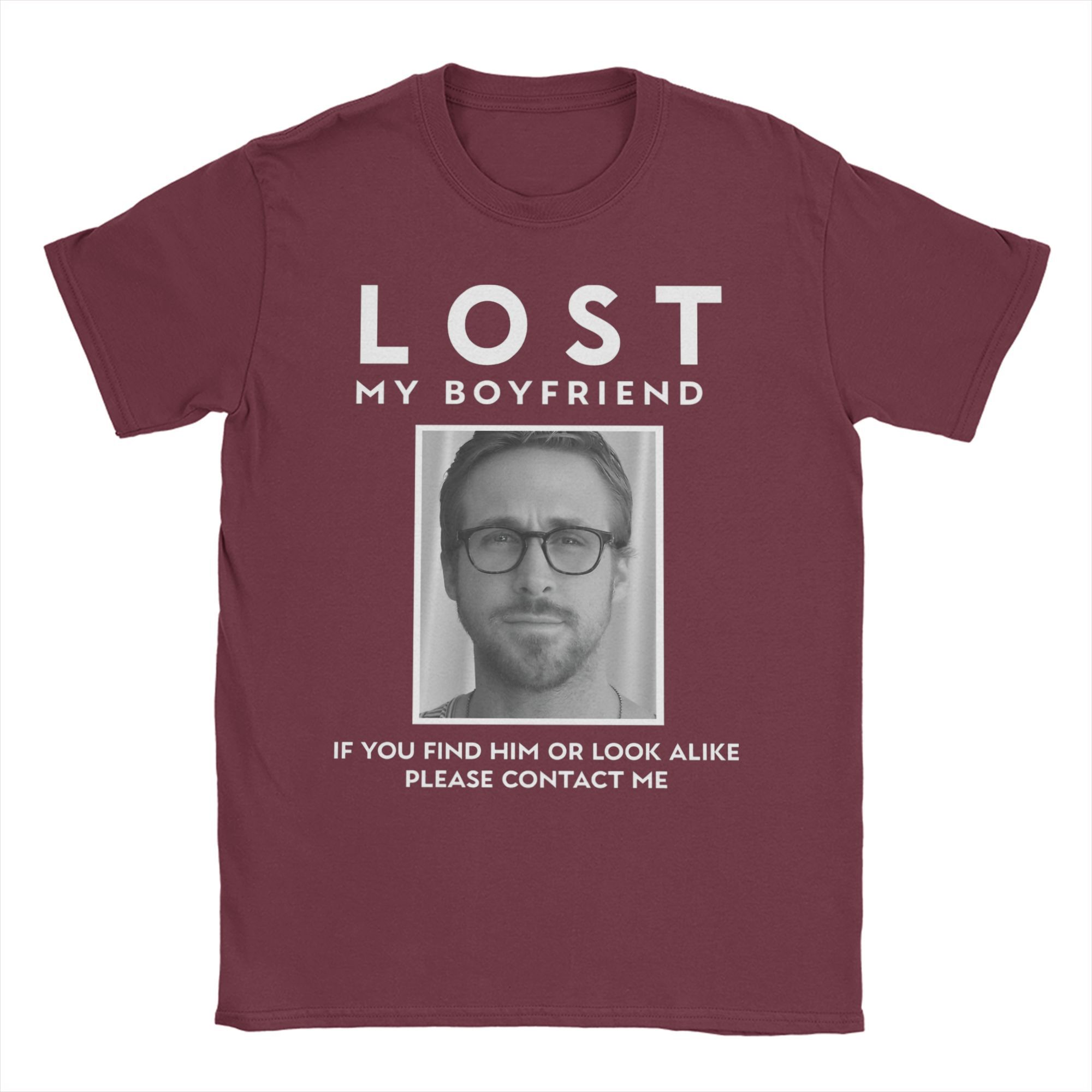 

LOST MY BOYFRIEND T Shirt Beach Ryan Gosling Cotton T-Shirts For Men Leisure Custom DIY Tee Shirt Short Sleeve Y2K Funny Tops S