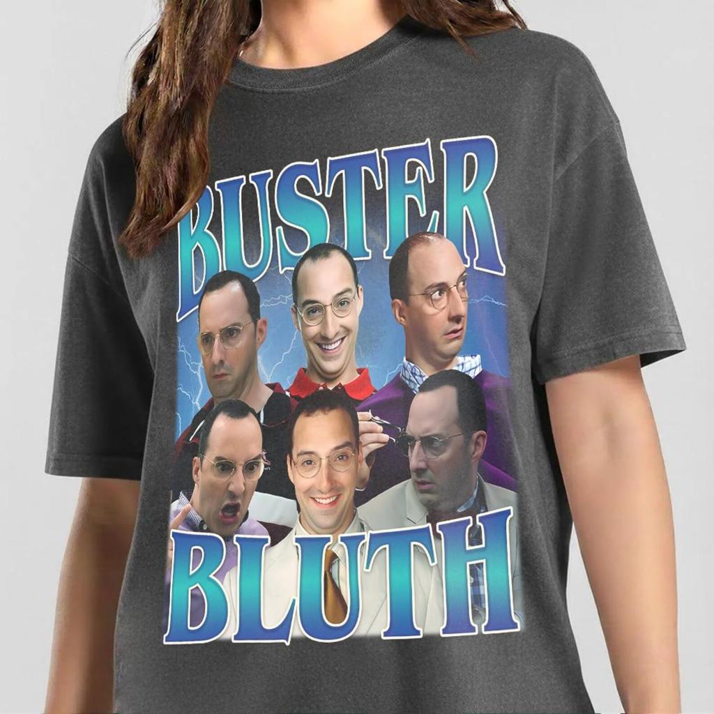 Buster Bluth Bootleg T-shirt, Buster Bluth Tee, Buster Bluth Sweatshirt