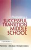 The Promoting a Successful Transition To Middle School Book