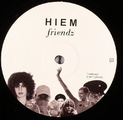 12inch Record HIEM - Friendz AA03 Atlantis Audio 2005 Europe Dance & Electronica Used