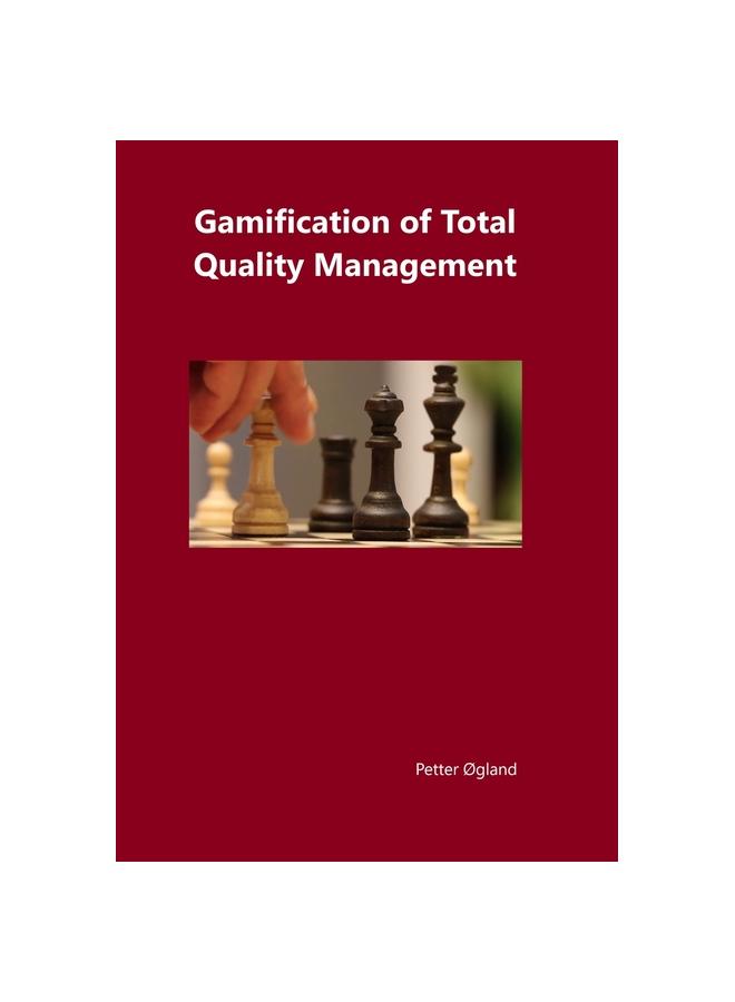 The Gamification of Total Quality Management Book
