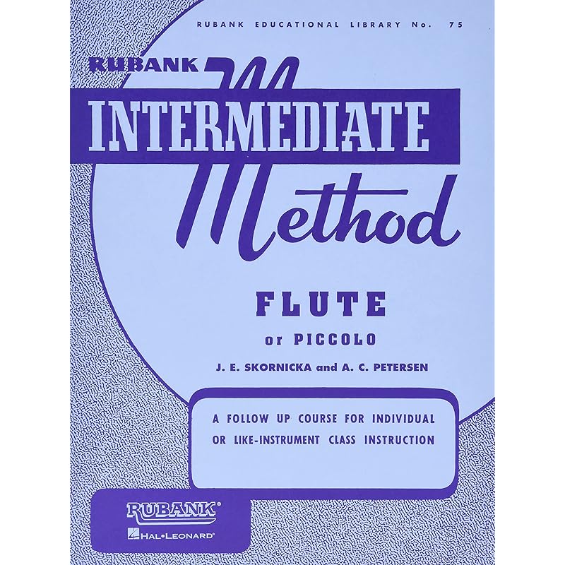 Rubank Intermediate Method: Flute or Piccolo (Rubank Educational Library, no. 75) (Rubank Educational Library, 75)