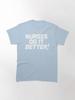 Led Zepelin Robert Plant - Nurses Do It Better! Classic T-Shirt