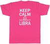 Keep Calm and Believe In Libra Zodiac Unisexs Unisex TShirt Tee