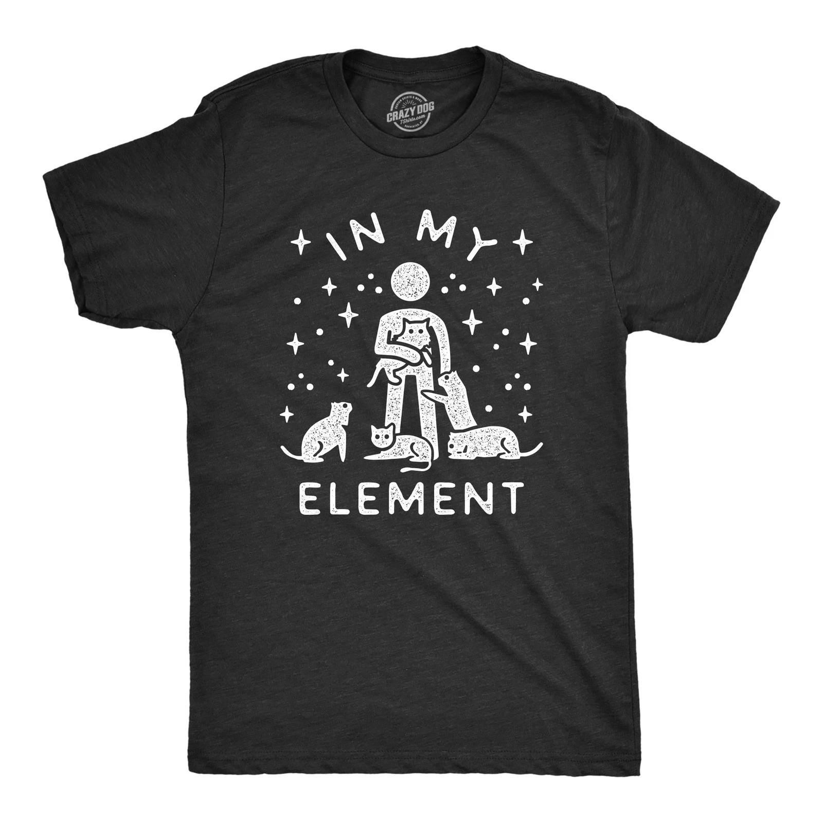 Mens In My Element Cats T Shirt Funny Cat Dad Hilarious Saying Graphic Tee for L