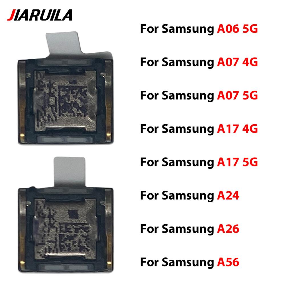 NEW For Samsung A06 A07 A17 4G 5G A24 A25 A26 A56 S26 Ultra Earpiece Ear Sound Top Speaker Receiver Flex Replacement Part