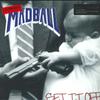 LP-Schallplatte MADBALL  Set It Off 180g MOVLP2005 MUSIC ON VINYL 2018 Europa Rock