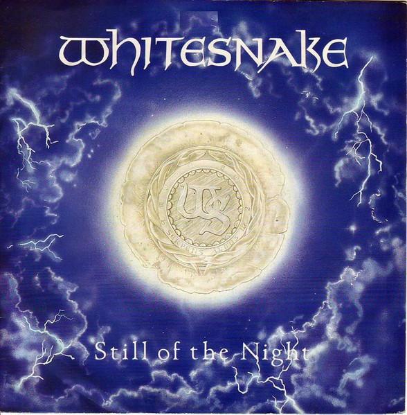 

7-дюймовая пластинка WHITESNAKE - Still Of The Night EMI5606 EMI 1987 UK Рок Б/У