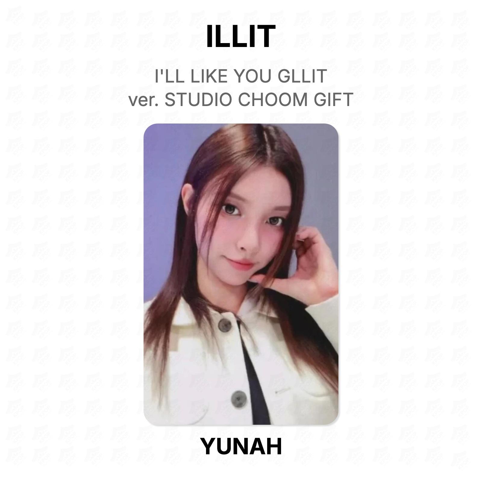 ILLIT I LL LIKE YOU GLLIT ver. STUDIO CHOOM GIFT Official Photocard YUNAH