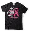 Cancer Awareness T-shirt Pink Fight Win Fight Anti-Cancer Tee Shirt