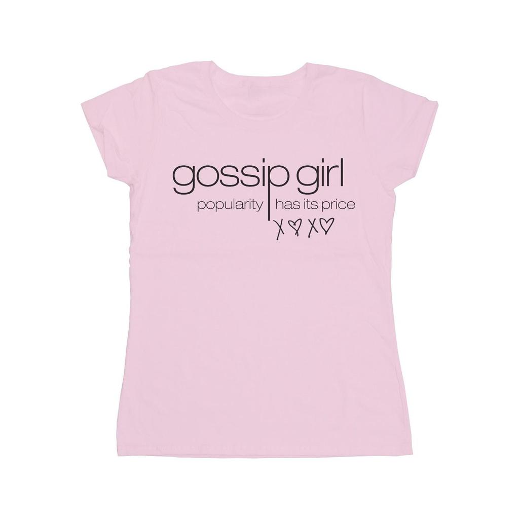 Gossip Girl Womens/Ladies Popularity Has It´s Price Cotton T-Shirt
