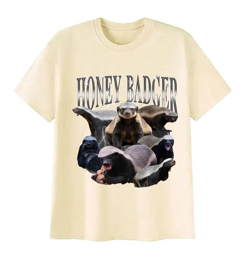 Honey Badger Funny Meme T Shirt Unisexs Women Vintage Fashion Cotton Short Sleeve Tshirts Oversized Clothing High Quality Tshirt S