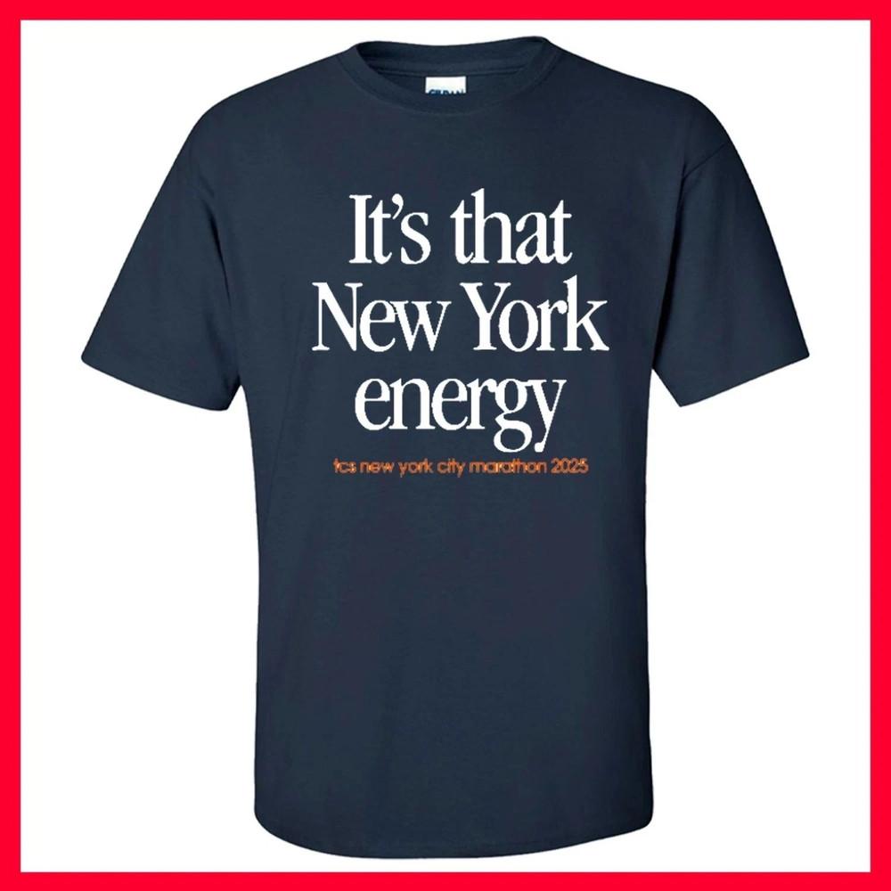 

Its That New York Energy NYC Marathon 2025 Running Graphic t shirt 4XL
