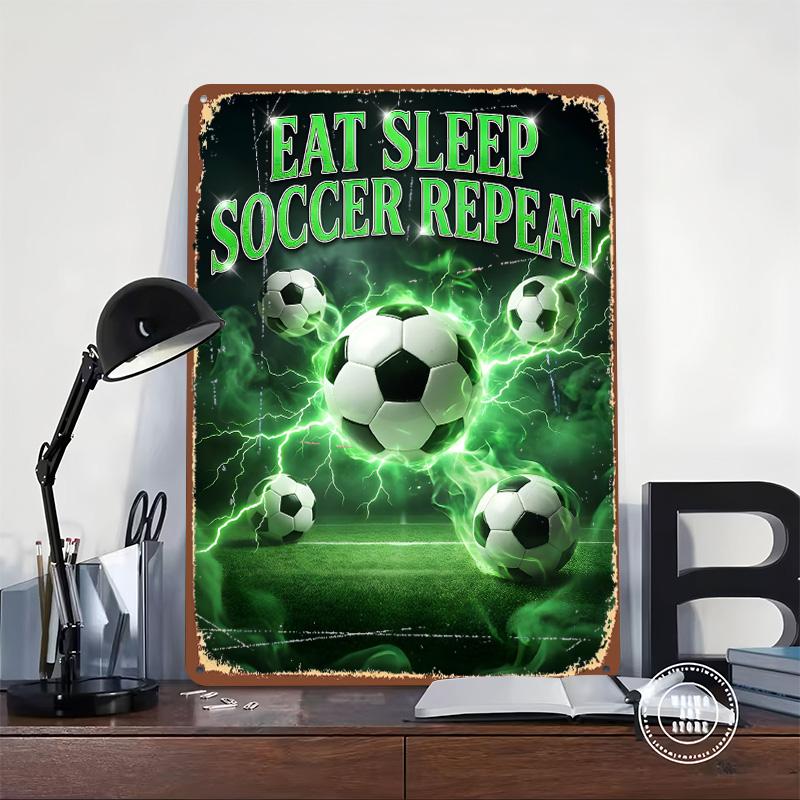 Eat Sleep Soccer Repeat Tinplate Poster Customized Wall Art Vintage Metal Signs Retro Tin Plaque for Decoration Living Room Home