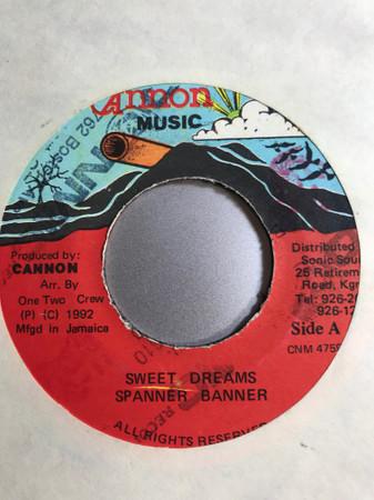 7inch Record SPANNER BANNER - Sweet Dreams CNM4759 Cannon Music Jamaica Reggae, Ska & Dub Used