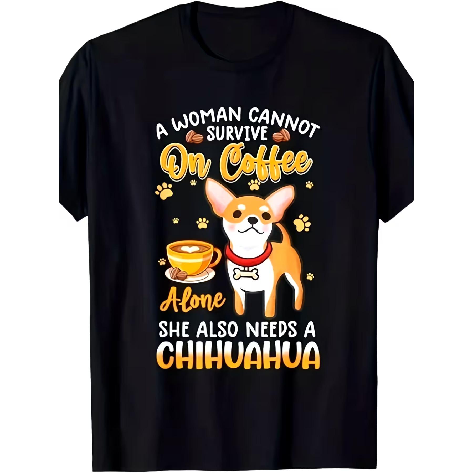 

Funny A Woman Can t Survive on Coffee Alone She Needs A Chihuahua T-Shirt - Unisex Retro Graphic Tee with Chihuahua Dog Lover Design XXL чорний