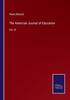Kniha The American Journal of Education : Vol. IX