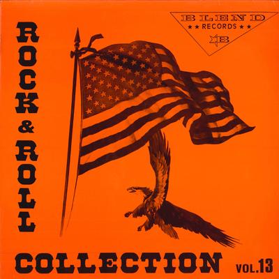 LP Schallplatte VARIOUS - Rock'n'roll Collection Vol 13 BLR82013 BLEND 1985 US Rock Gebraucht