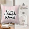Throw Pillow 18.18 Inch Live Laugh Woof Print, Cushion Accent Pillow Includes Pillow Core For Sofa Decor