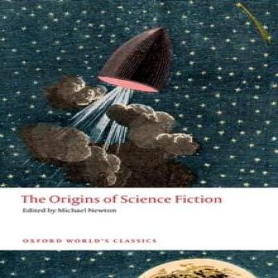 The Origins of Science Fiction by Newton & Dr Michael Leiden University & Leiden University &... 9780198891949