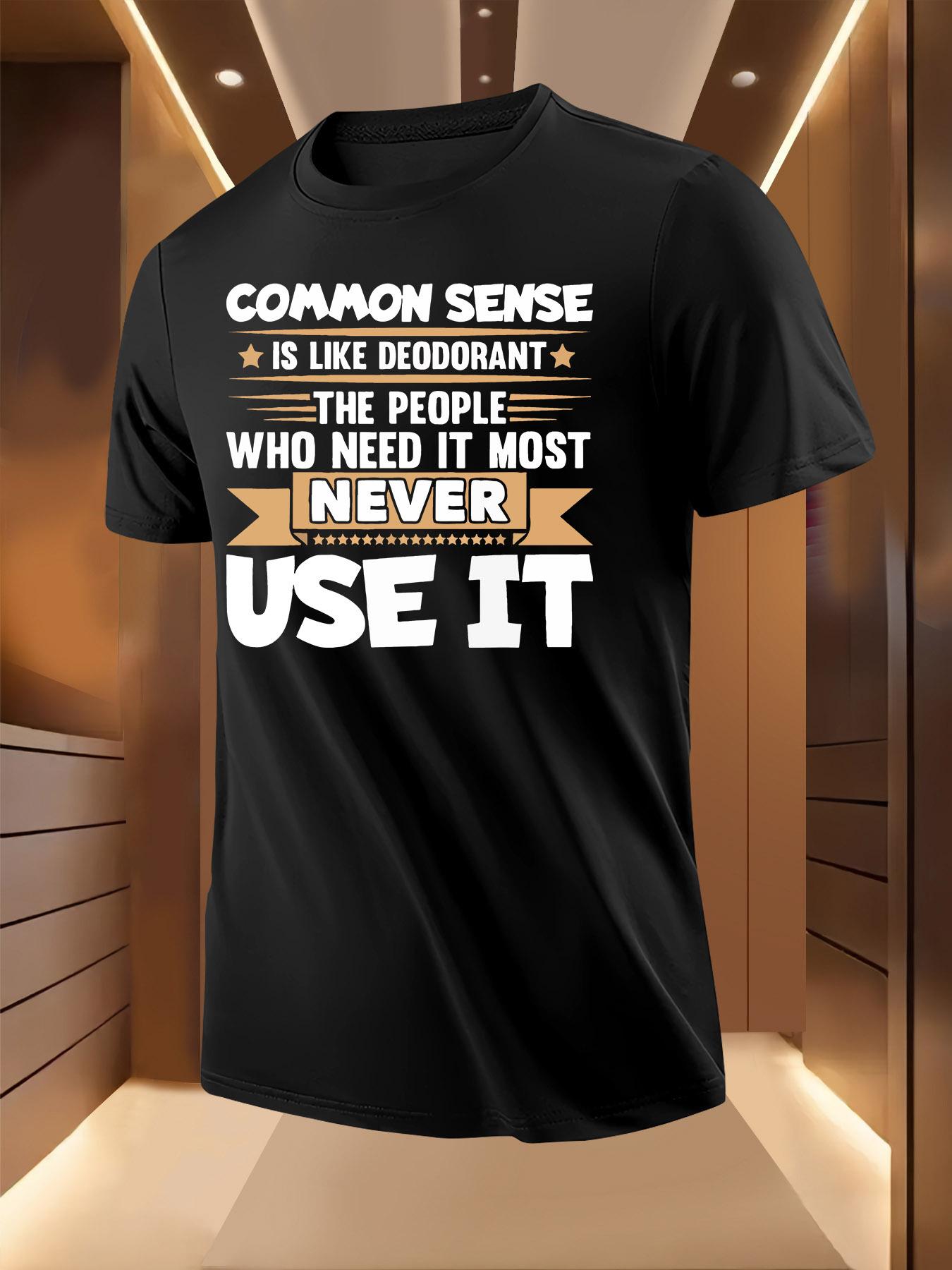 Common Sense Deodorant Tshirt - Breathable Lightweight ... XL