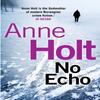No Echo by Anne Holt Paperback Book 9780857892300