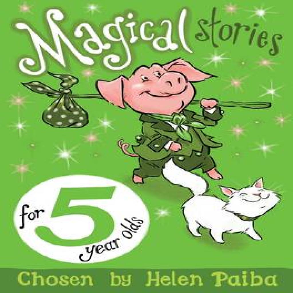 Magical Stories for 5 Year Olds by Helen Paiba Paperback Book 9781509806171