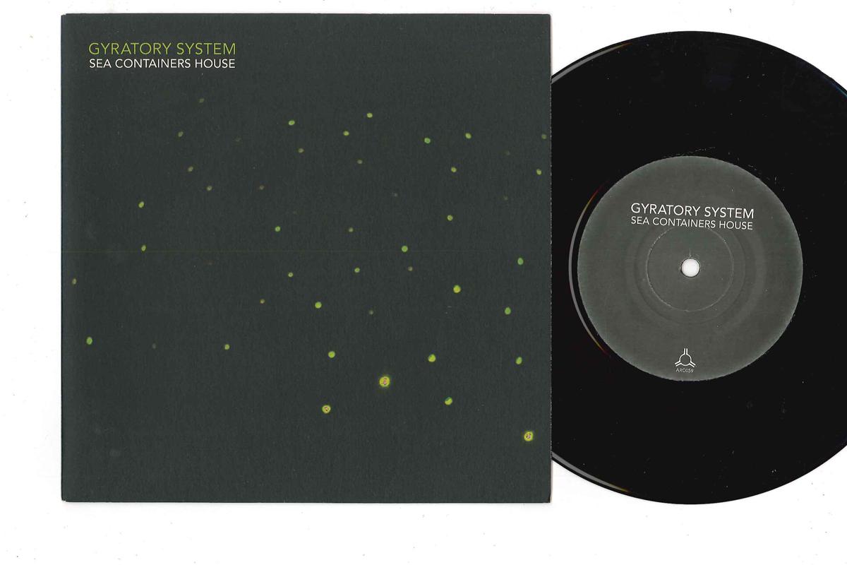 

7inch Record GYRATORY SYSTEM - Sea Containers House ARC059 ANGULAR 2009 UK Rock Used