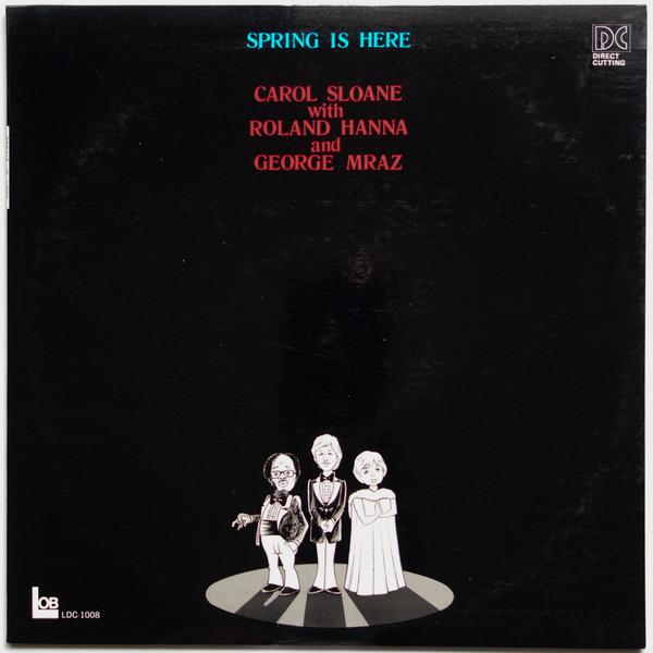 LP Record CAROL SLOANE - Spring Is Here LDC1008 LOB Japan Obi Jazz Used