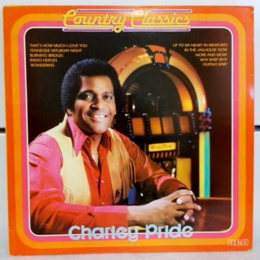 

LP Record CHARLEY PRIDE - Country Classics RCALP3110 RCA 1983 UK Country Used