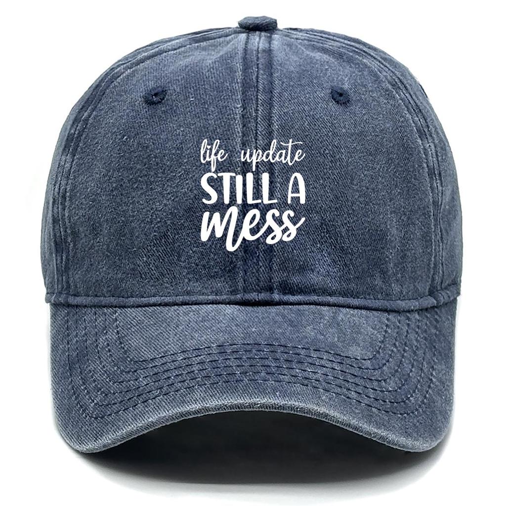 STILL A MESS" Print Adjustable Baseball Cap, Flat Cap Cozy Vintage Leisure Sun Visor Snapback Sun Hat