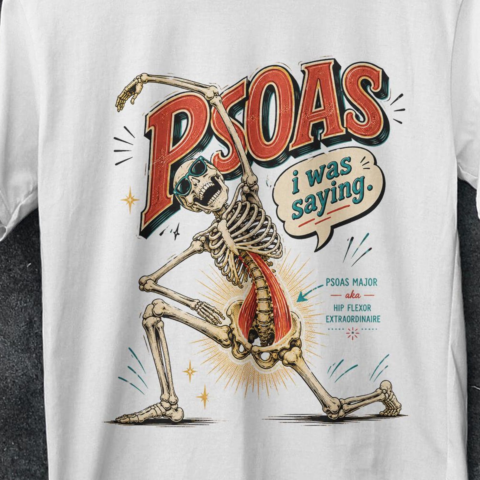 Psoas i was saying, psoas i was saying shirt, pelvic floor muscle, Massage Therapist Shirt, Psoas, Funny Massage shirt, Stretched skeleton L