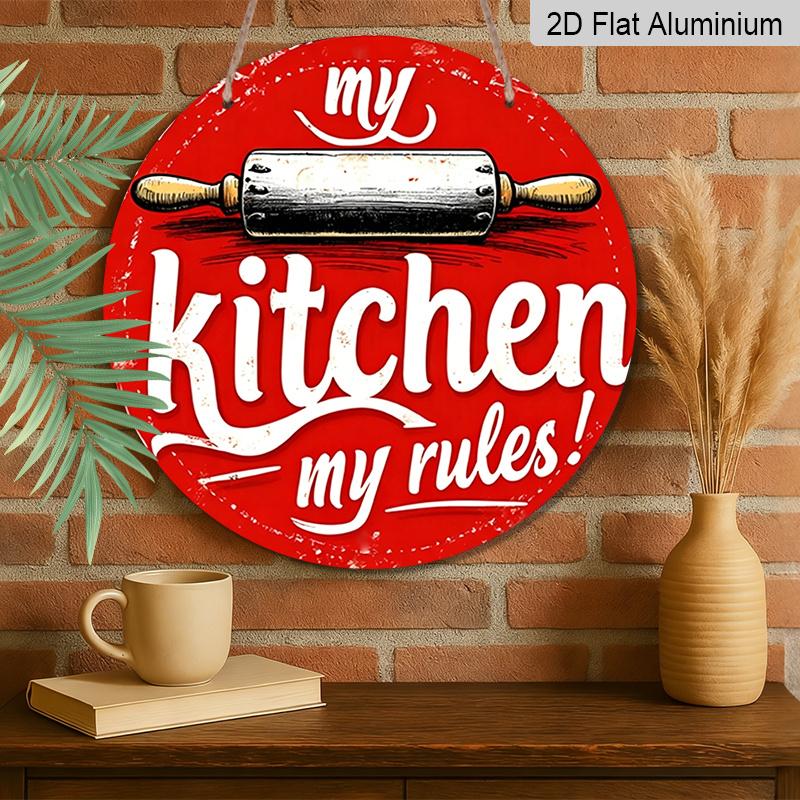2D Flat, 1pc "My Kitchen My Rules" Retro Aluminum Sign - Round Aluminum Wall Art, Vintage Farmhouse Decor for Kitchen, Cafe, Beach House, Backyard