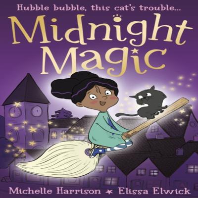 Midnight Magic by Michelle Harrison Paperback Book 9781788951487
