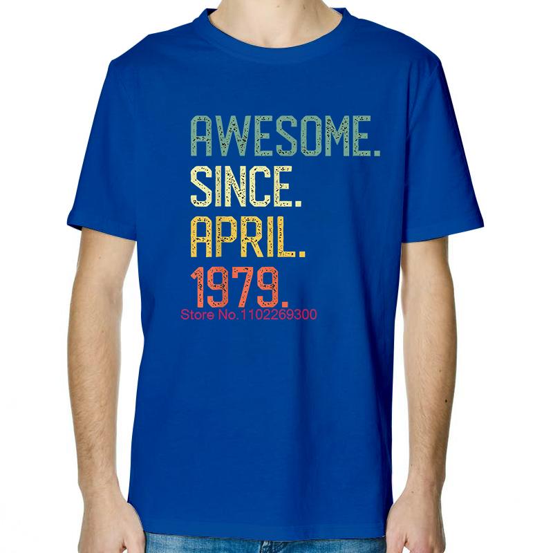 Birthday Gift For Who April Born In 1979 Vintage Graphic T Shirts Tees Tops Summer Cotton Short Sleeve TShirts Print T Shirt