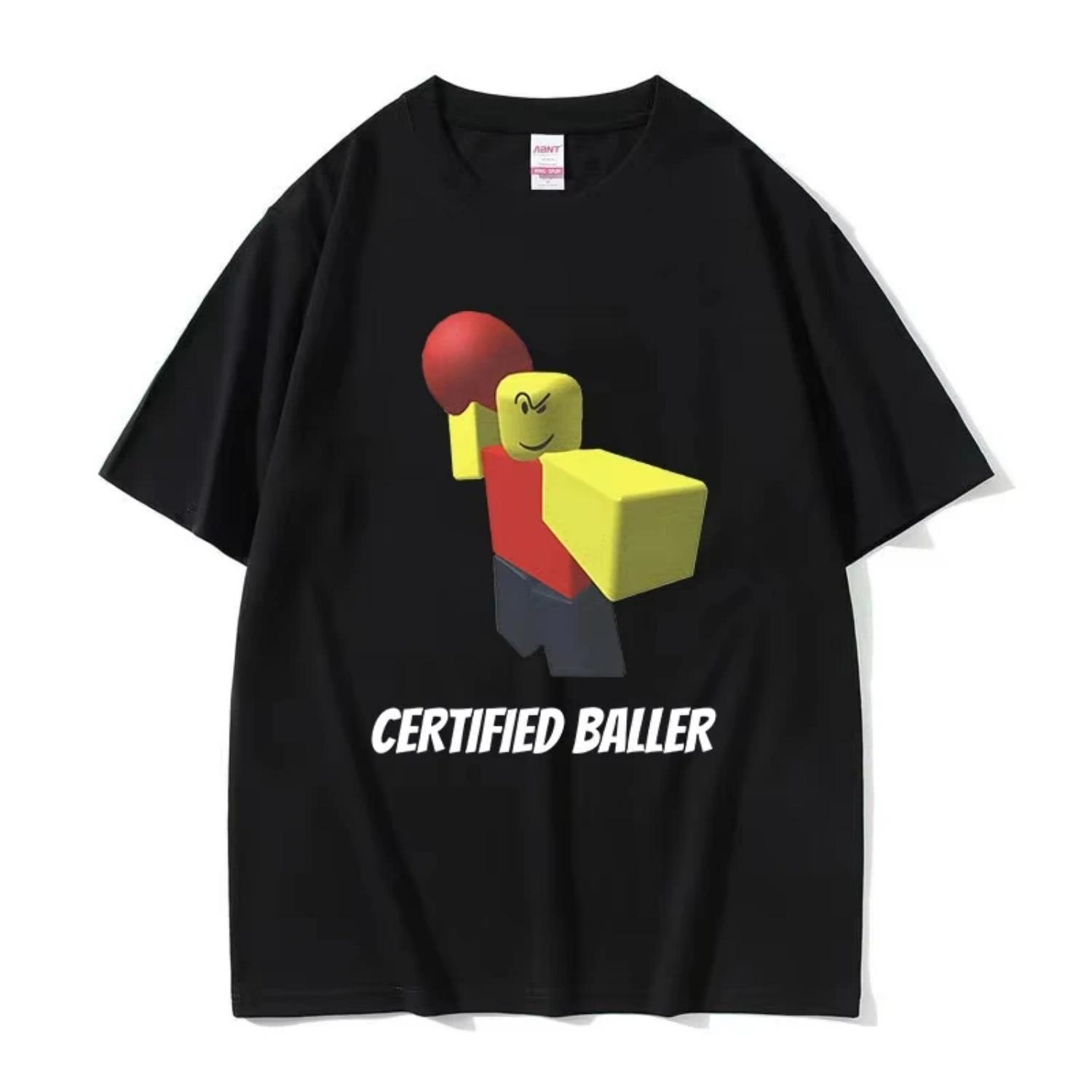 Certified Baller Funny Meme T-Shirt Men s Woman O-Neck High Quality Fashion T-shirts Harajuku Clothing Oversized Cotton T Shirt S чёрный