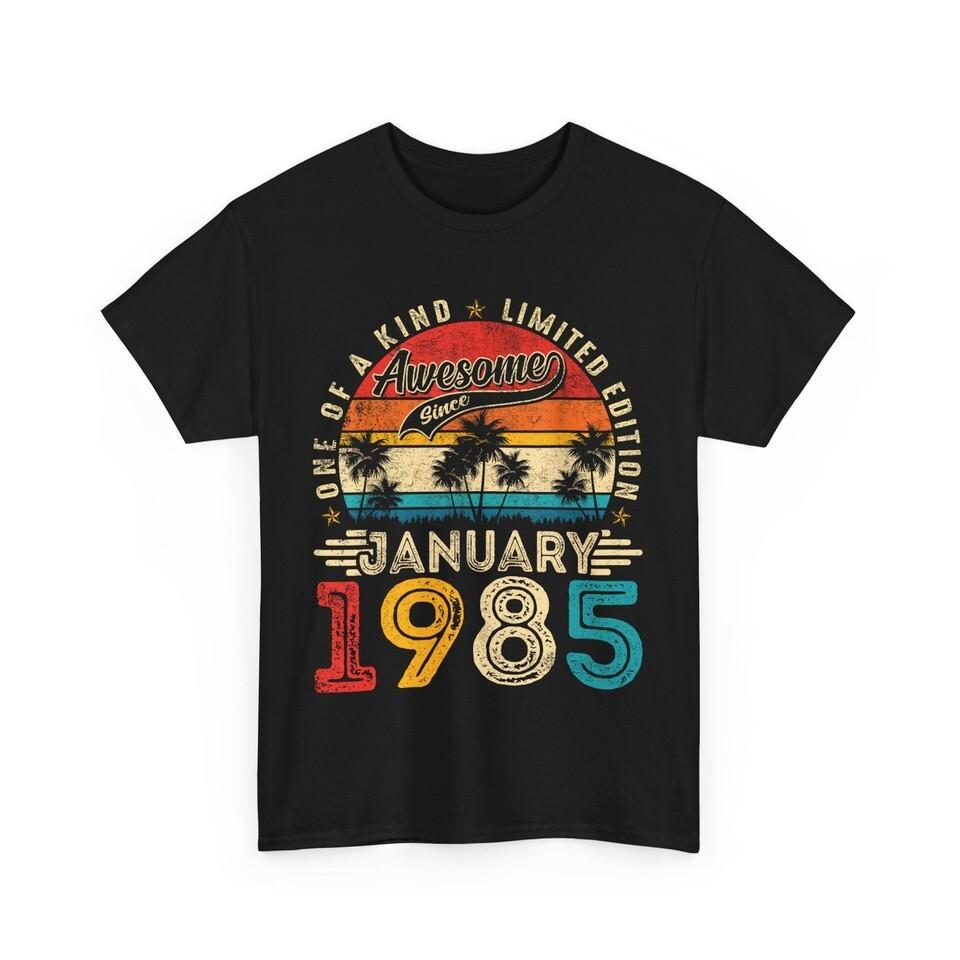 Awesome since January 1985 40th Birthday Men 40 Years Old T-Shirt Unisex T-Shirt L