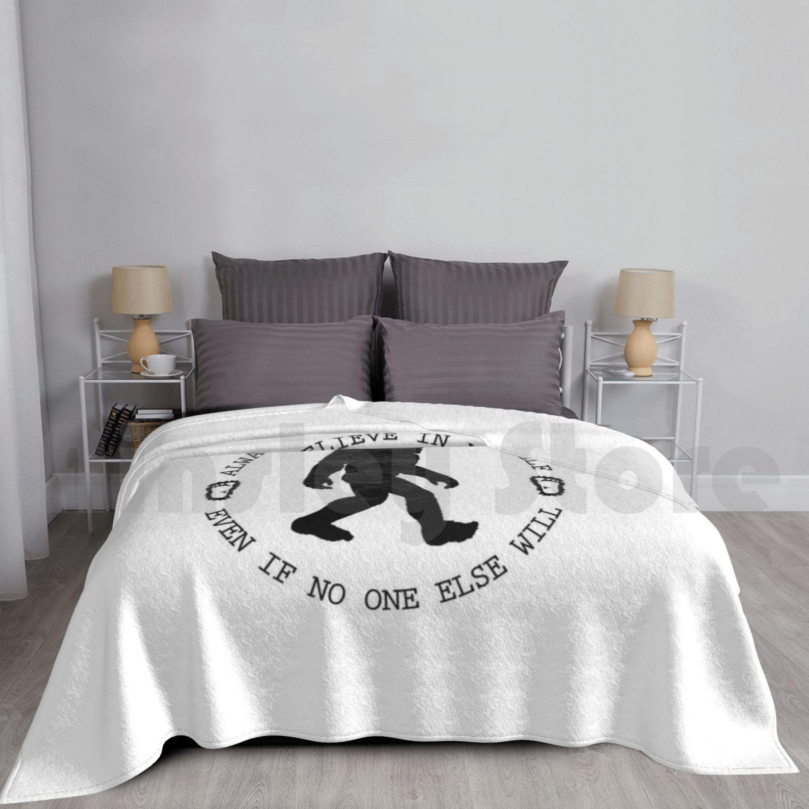 Blanket Always Believe In Yourself 1354 Theboonation Toilet Paper Sharona Quarentine Bigfoot Size: 75*100cm, Weight: 230 GSM