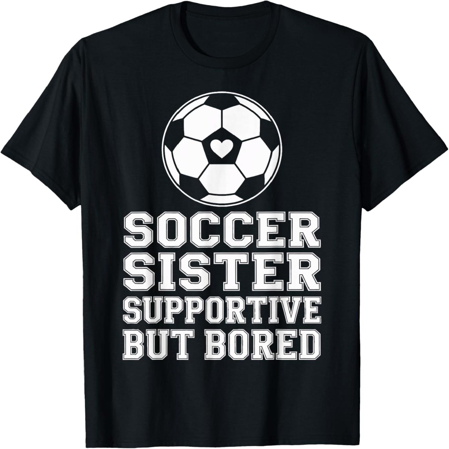 Funny Soccer Sister Supportive Sibling Soccer Fan T-Shirt S разноцветный