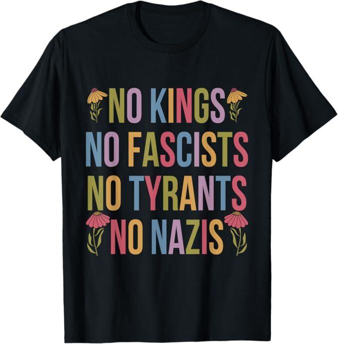 No Kings In America No Fascists We The People Political T-Shirt