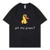 Got Any Grapes Funny Duck Meme Tshirts Unisex Unisex Clothing Fashion Cartoon T Shirts Summer Casual Cotton Short Sleeve Tshirt
