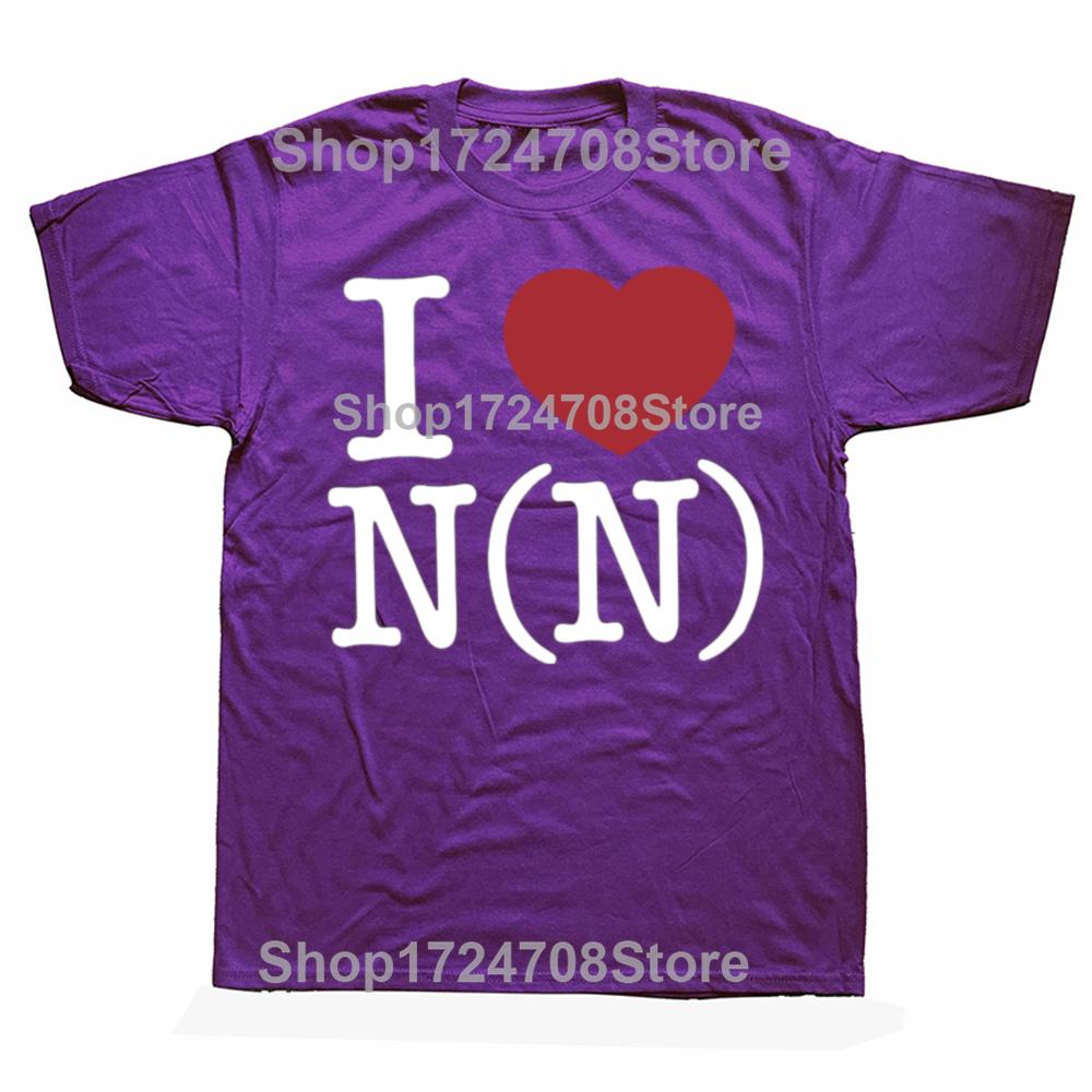 Funny Number (N)Ine I Love Number Nine Graphic T-shirts Men Women's Fashion Casual Tshirt 100% Cotton Loose Oversized T Shirt